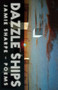 Dazzle Ships (Poems) by Jamie Sharpe, 9781770413696