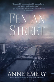 Fenian Street (A Mystery) by Anne Emery, 9781770413887