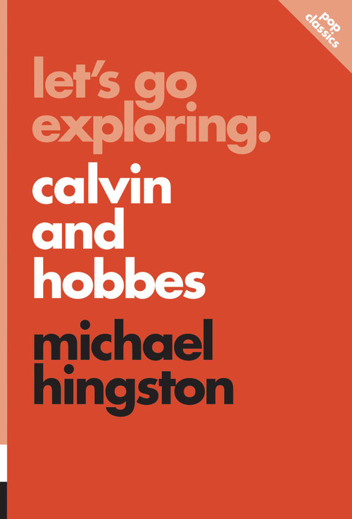 Let's Go Exploring (Calvin and Hobbes) by Michael Hingston, 9781770414136