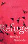 Refuge (A Novel) by Merilyn Simonds, 9781770414181