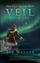 The Call of the Rift: Veil by Jae Waller, 9781770414570