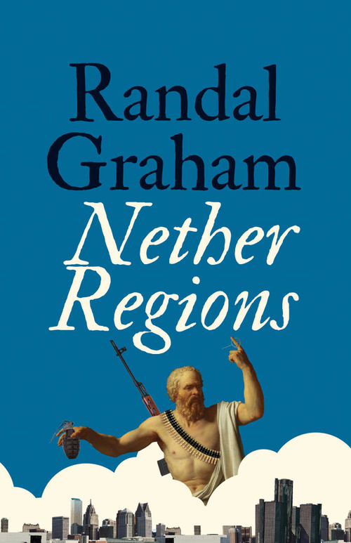 Nether Regions by Randal Graham, 9781770414716