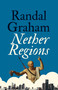 Nether Regions by Randal Graham, 9781770414716