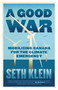 A Good War (Mobilizing Canada for the Climate Emergency) by Seth Klein, 9781770415454