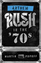 Anthem: Rush in the '70s - 9781770415683 by Martin Popoff, 9781770415683