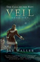 The Call of the Rift: Veil - 9781770415782 by Jae Waller, 9781770415782