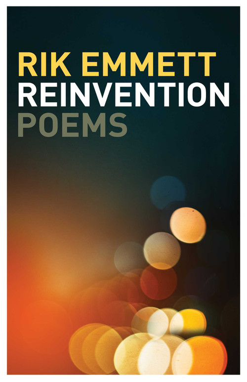 Reinvention (Poems) by Rik Emmett, 9781770416277