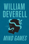 Mind Games - 9781770416451 by William Deverell, 9781770416451