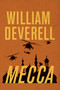 Mecca by William Deverell, 9781770416468
