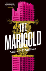 The Marigold by Andrew F. Sullivan, 9781770416642