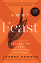Lost Feast (Culinary Extinction and the Future of Food) - 9781770416727 by Lenore Newman, 9781770416727