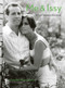 Me & Issy (A Four Seasons Romance) by Rosalie Wise Sharp, 9781770417120