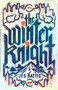 The Winter Knight by Jes Battis, 9781770417205