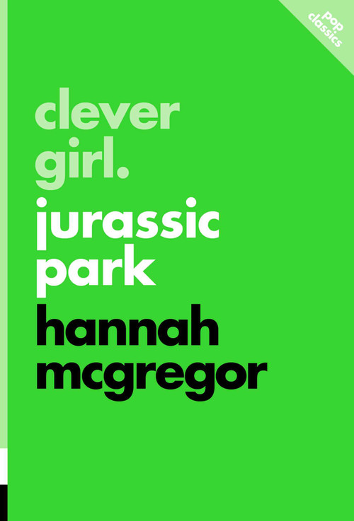 Clever Girl (Jurassic Park) by Hannah 2024-09-17, 9781770417397