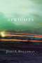 Apricots by John Holloway, 9781950906123