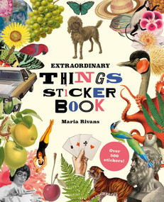 Extraordinary Things Sticker Book by Maria Rivans, 9781399622295