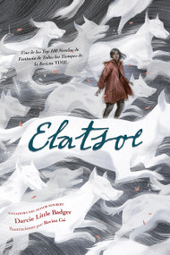 Elatsoe ((Spanish Edition)) by Darcie Little Badger, Rovina Cai, Mercedes Guhl, 9781646145171
