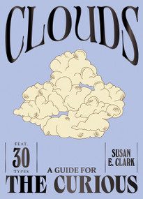 Clouds - 9781784889814 by Susan E. Clark, 9781784889814