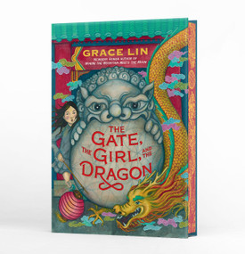 The Gate, the Girl, and the Dragon (Deluxe Limited Edition) by Grace Lin, 9780316478328