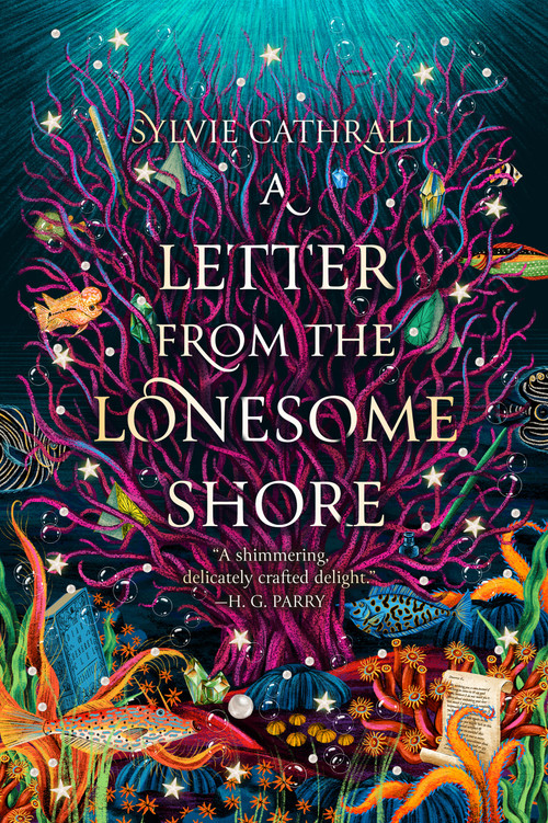 A Letter from the Lonesome Shore by Sylvie Cathrall, 9780316565554