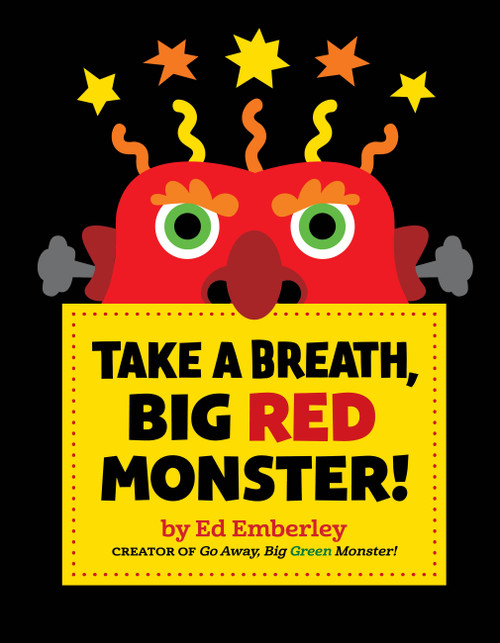 Take a Breath, Big Red Monster! by Ed Emberley, 9780316571814