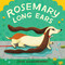 Rosemary Long Ears by Susie Ghahremani, 9780316573320