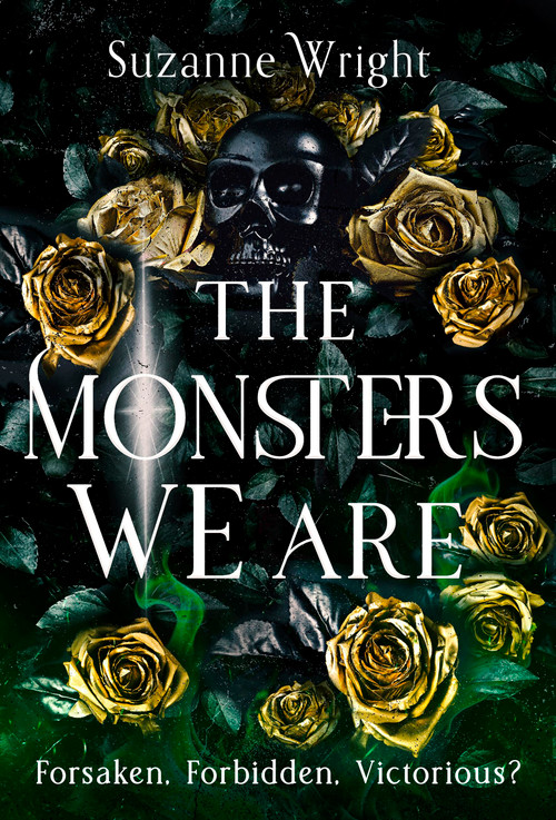 The Monsters We Are by Suzanne Wright, 9780349434636