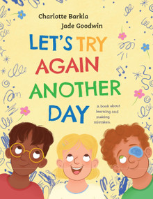 Let's Try Again Another Day by Charlotte Barkla, 9780734422019