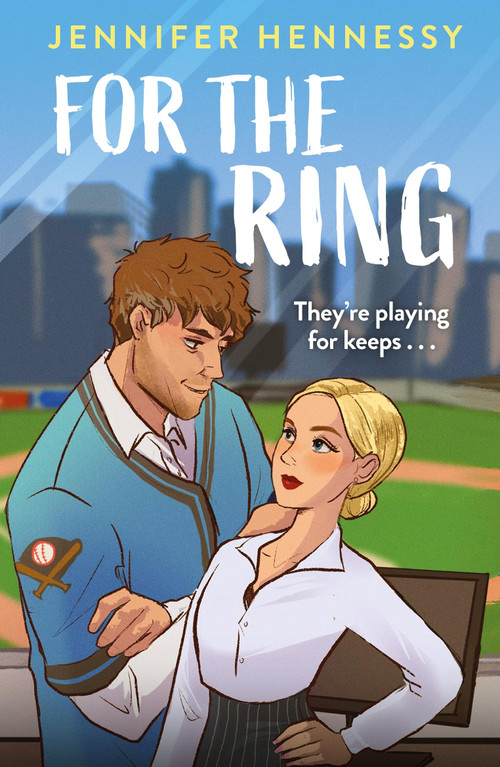 For The Ring by Jennifer Hennessy, 9781035413249