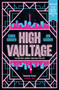 High Vaultage (The Sunday Times Bestselling scifi mystery perfect for fans of Terry Pratchett) - 9781399604178 by Chris Sugden, Jen Sugden, 9781399604178