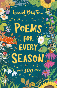 Poems for Every Season by Enid Blyton, 9781444980141