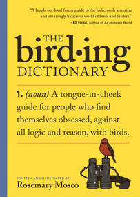 The Birding Dictionary by Rosemary Mosco, 9781523525355