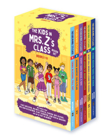 The Kids in Mrs. Z's Class Boxed Set: Books 1-6 by Kate Messner, Rajani LaRocca, Karina Yan Glaser, William Alexander, Eliot Schrefer, Kekla Magoon, Kat Fajardo, 9781523531462