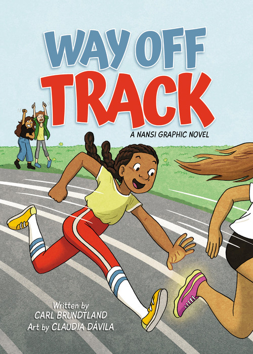 Way Off Track by Carl Brundtland, Claudia Dávila, 9781525310041