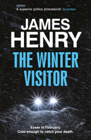 The Winter Visitor - 9781529431742 by James Henry, 9781529431742