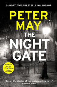 The Night Gate (the Razor-Sharp investigation starring Enzo MacLeod) by Peter May, 9781529434798