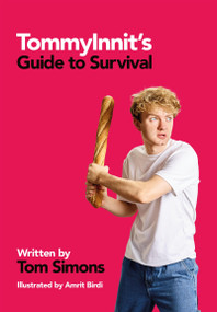 TommyInnit's Guide to Survival by Tom Simons, 9781529442229