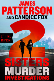 2 Sisters Murder Investigations (A Thriller) - 9781538758496 by James Patterson, Candice Fox, 9781538758496