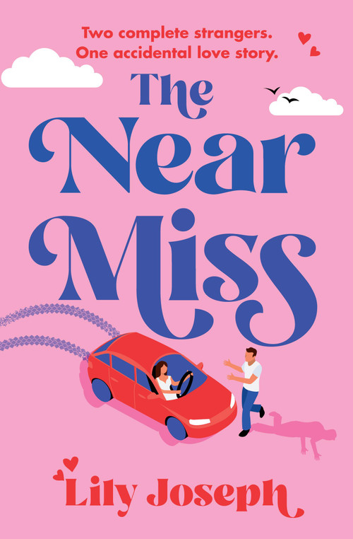 The Near Miss by Lily Joseph, 9781538771594
