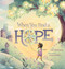 When You Find a Hope by Allie Millington, Anne Lambelet, 9781546007548