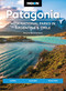 Moon Patagonia: With National Parks in Argentina & Chile (Fjords, Glaciers, Road Trips) by Wayne Bernhardson, Moon Travel Guides, 9781640494138