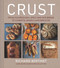 Crust (From Sourdough, Spelt and Rye Bread to Ciabatta, Bagels and Brioche) by Richard Bertinet, 9781804193198