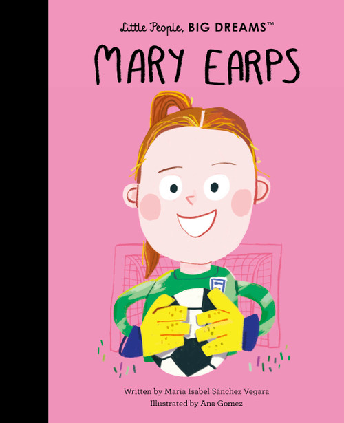 Mary Earps by Maria Isabel Sanchez Vegara, Ana Gómez, 9781836006589