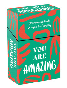 You Are Amazing (52 Empowering Cards to Inspire You Every Day) by Summersdale Publishers, 9781837994878