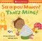 That's Mine! (Bilingual Haitian Creole & English) by Sumana Seeboruth, Ashleigh Corrin, 9798888594056