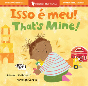 That's Mine! (Bilingual Portuguese & English) by Sumana Seeboruth, Ashleigh Corrin, 9798888594070