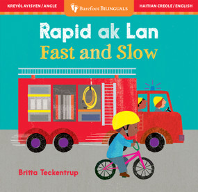 Fast and Slow (Bilingual Haitian Creole & English) by Barefoot Books, Britta Teckentrup, 9798888594117