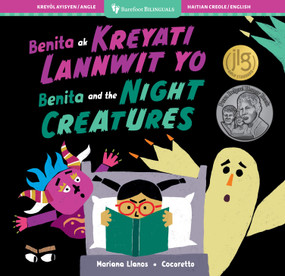 Benita and the Night Creatures (Bilingual Haitian Creole & English) by Mariana Llanos, Cocoretto, 9798888594230