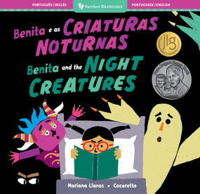 Benita and the Night Creatures (Bilingual Portuguese & English) by Mariana Llanos, Cocoretto, 9798888594254