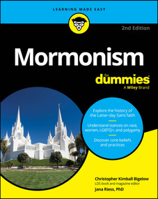Mormonism For Dummies - 9781394315765 by Christopher Kimball Bigelow, Jana Riess, 9781394315765